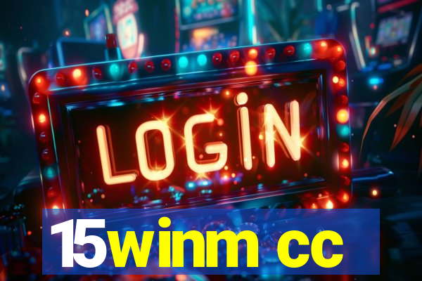 15winm cc